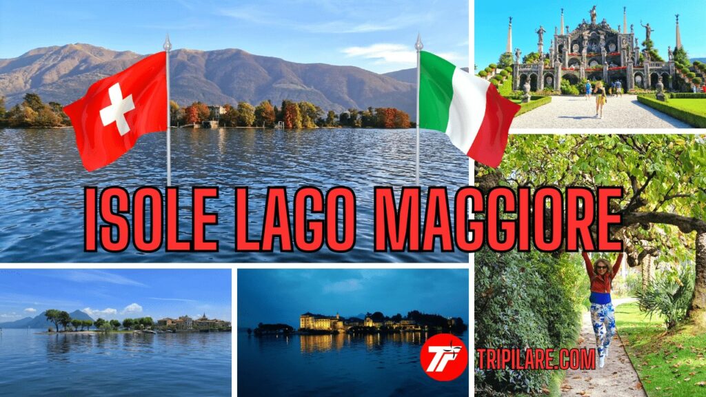 Isole Lago Maggiore: 2 Isole Svizzere e 5 Isole Italiane 3 Isole Lago Maggiore 2 Isole Svizzere e 5 Isole Italiane