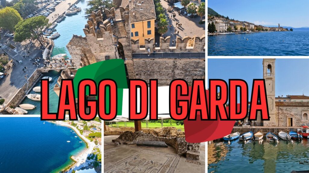 Le 10 Meraviglie del Lago di Garda Cosa Vedere e Ammirare 1 Le 10 Meraviglie del Lago di Garda Cosa Vedere e Ammirare